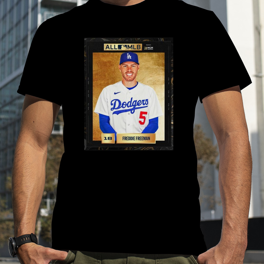 Freddie Freeman Winning 2023 All-MLB First Team Shirt