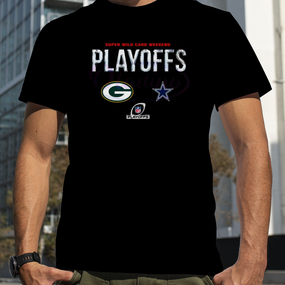 Green Bay Packers Vs Dallas Cowboys 2023 Super Wild Card Weekend Playoffs T-shirt