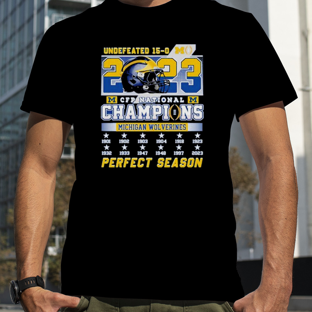 Michigan Wolverines 12 Time 2023 CFP National Champions 1901 2023 Perfect Season Shirt