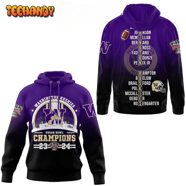 2024 Sugar Bowl Champions Washington Huskies Football 3D Hoodie Fan Gifts