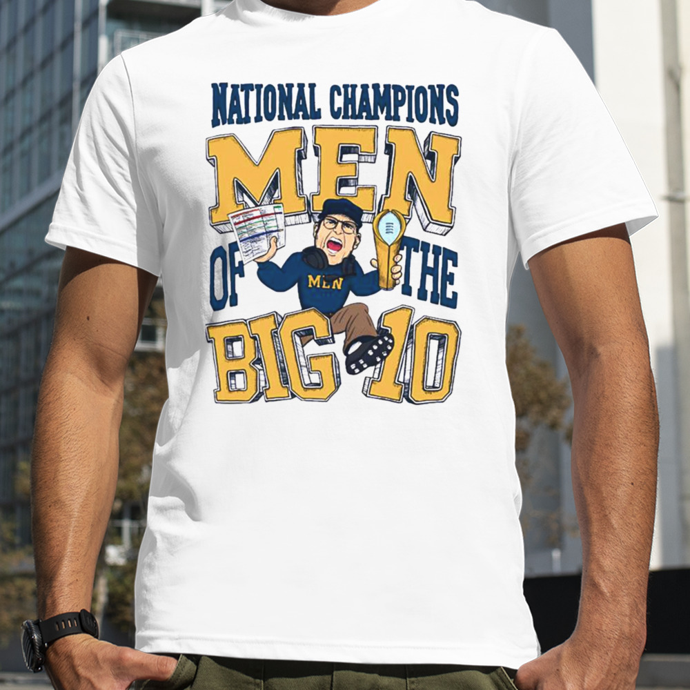 Michigan Wolverines National Champions Men Of The Big Ten T-shirt