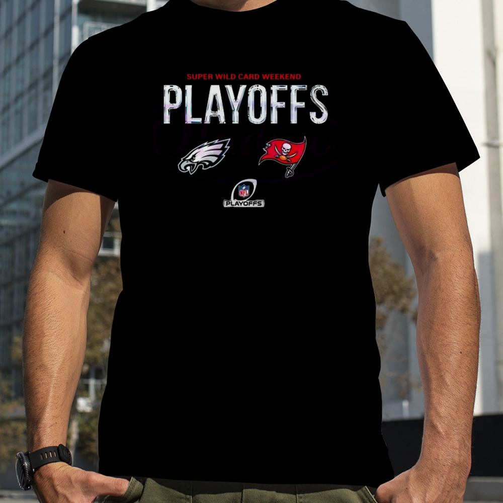 Philadelphia Eagles Vs Tampa Bay Buccaneers 2023 Super Wild Card Weekend Playoffs T-Shirt