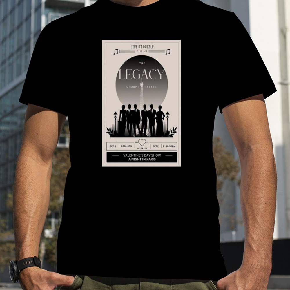 The Legacy Group Valentine’s Day Show Live At Dazzle Denver Co Feb 12 2024 T-shirt