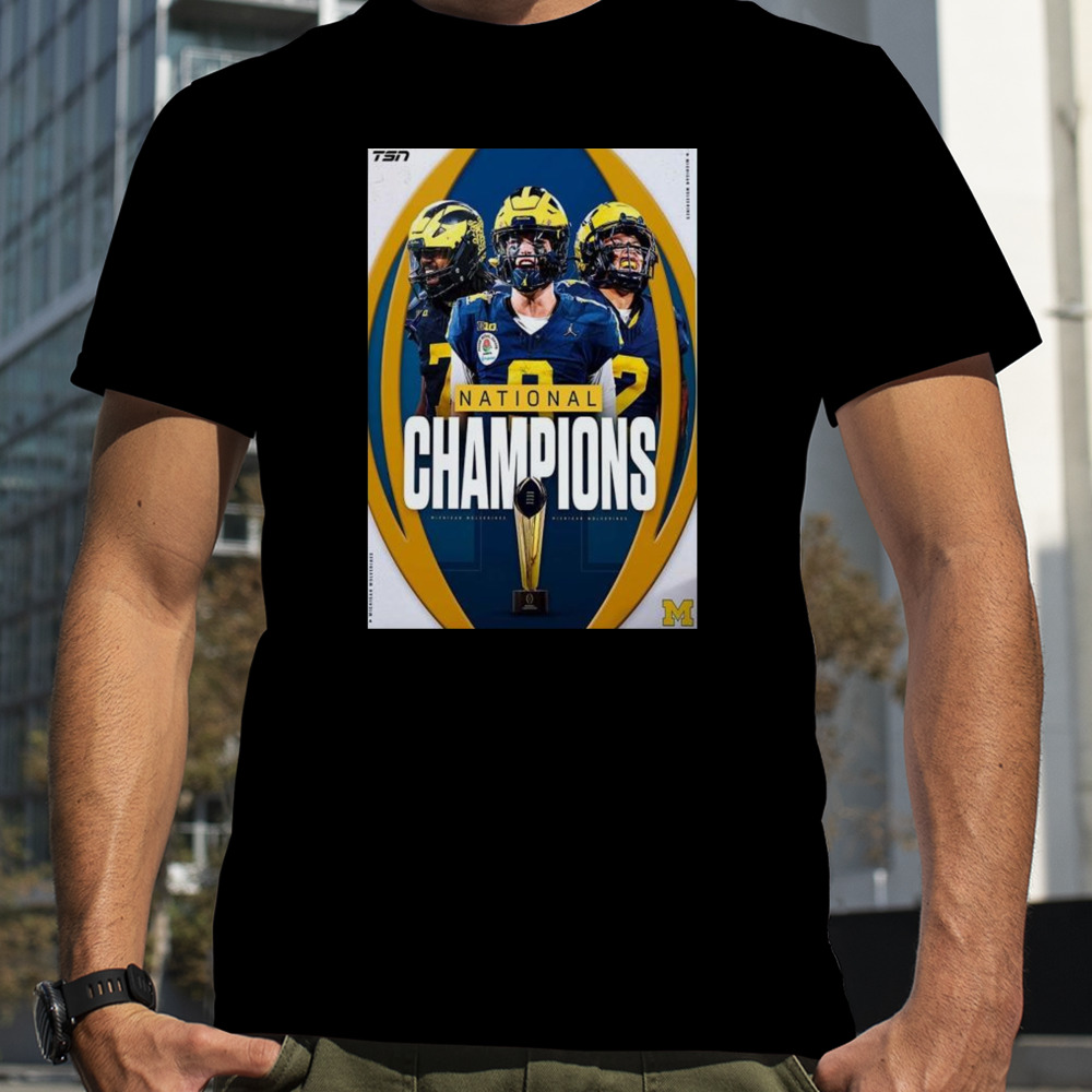 The Michigan Wolverines Football Are 2023-24 CFP Championship National Champions Poster Shirt