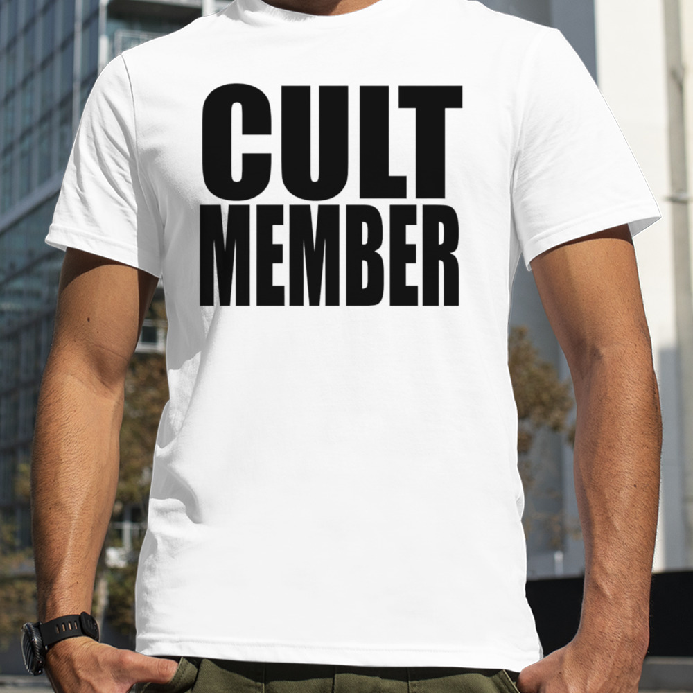 2024 cult member shirt