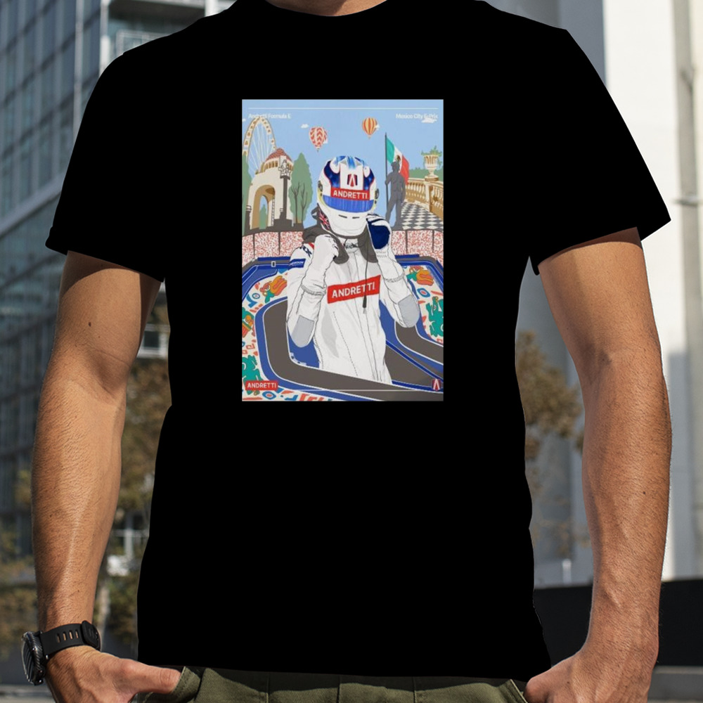 Andretti Formula E Ready Round 1 Formula E At Hankook Mexico City E Prix Jan 13th 2024 T-Shirt