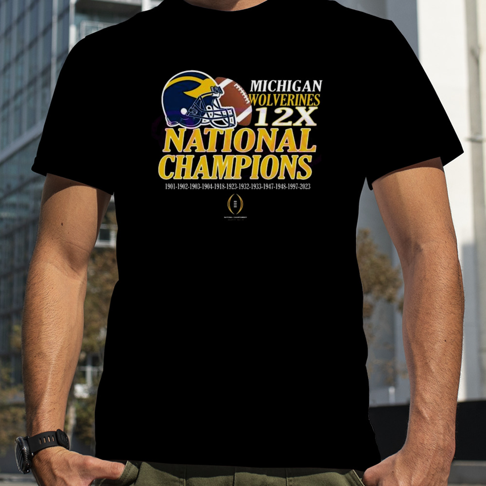 Michigan Wolverines 12X Time National Champions 1901-2023 T-Shirt