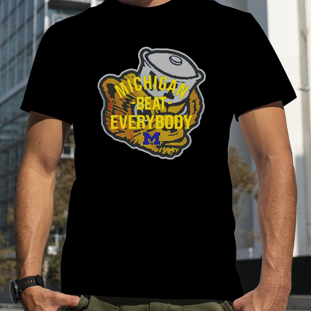 Michigan beat everybody logo shirt