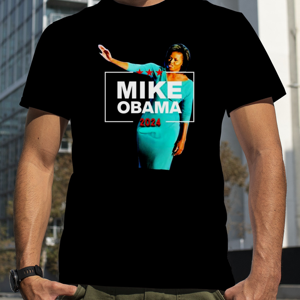 Mike Obama 2024 T-shirt