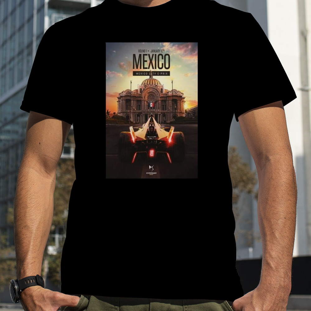 Round 1 Formula E At Hankook Mexico City E Prix Jan 13th 2024 T-Shirt