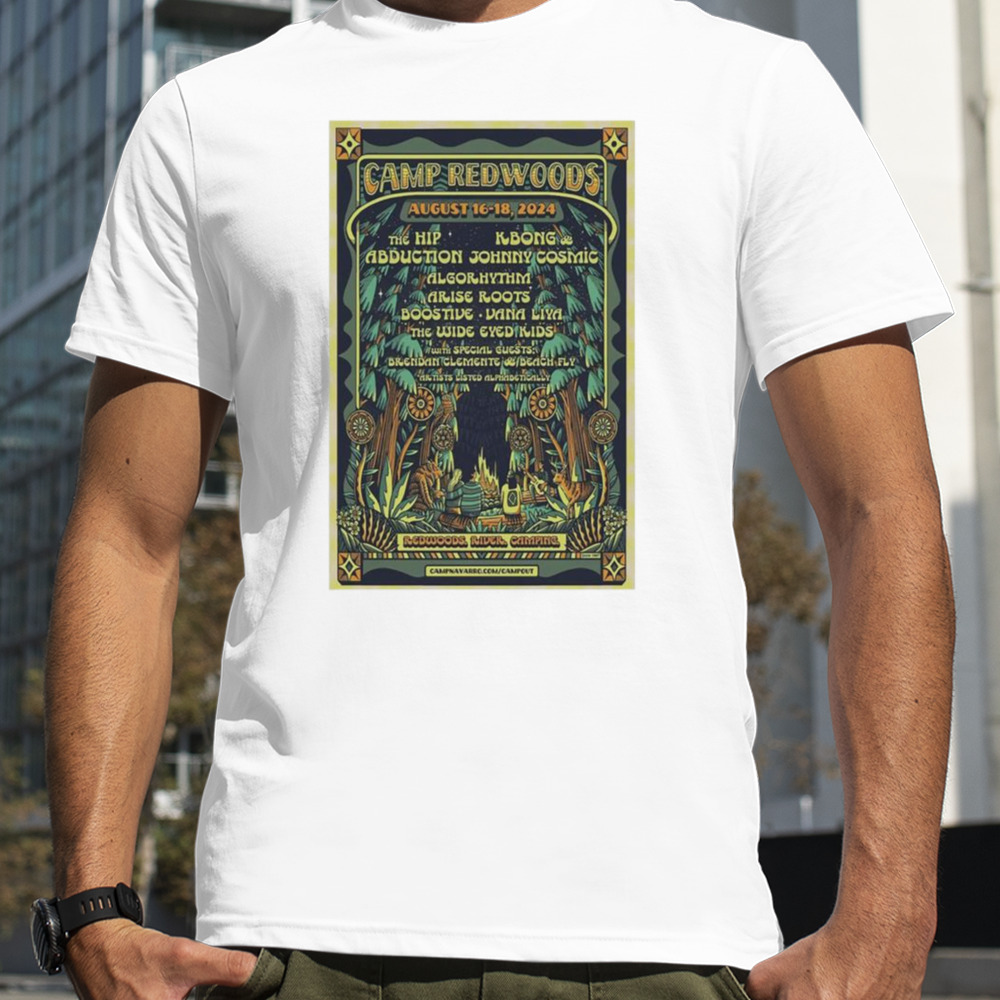 Camp Redwoods 2024 August 16-18 Navarro, CA Camp Navarro Poster Shirt