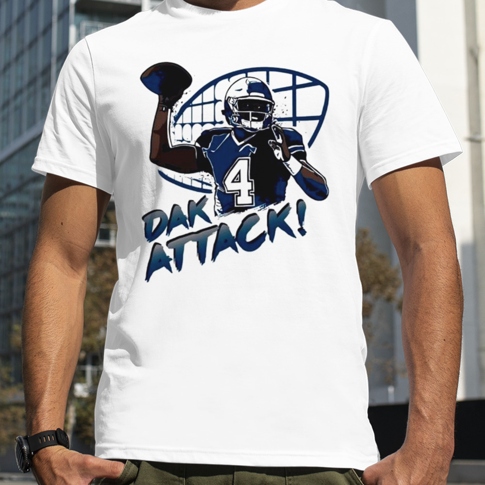 Dak Attack Football Player Dallas Cowboys shirt