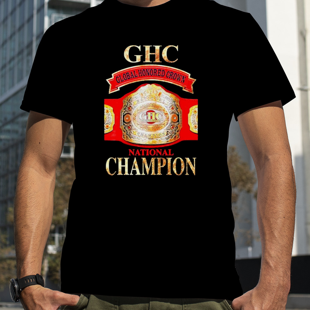 GHC Global Honored Crown national Champion shirt