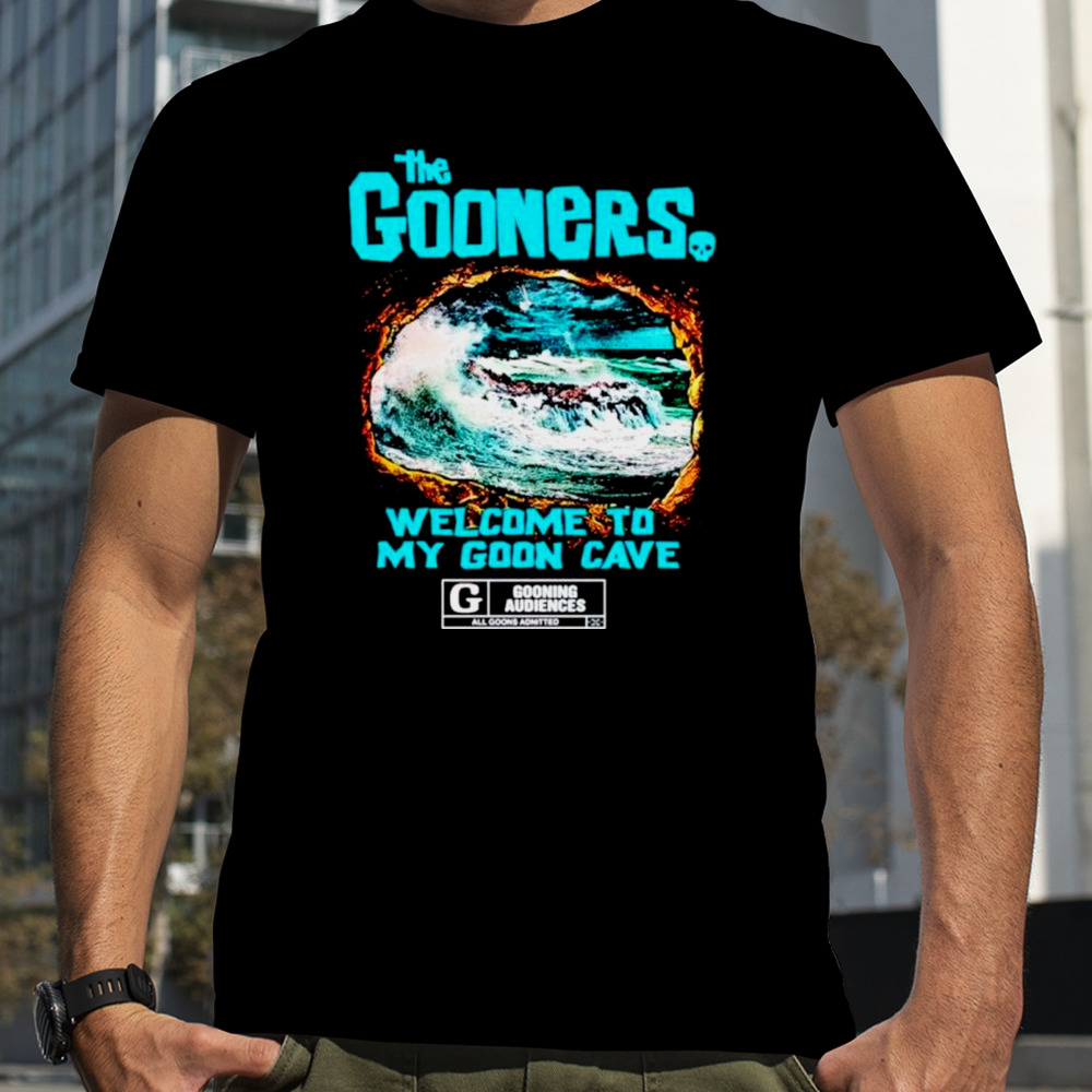 The gooners welcome to my goon cave shirt