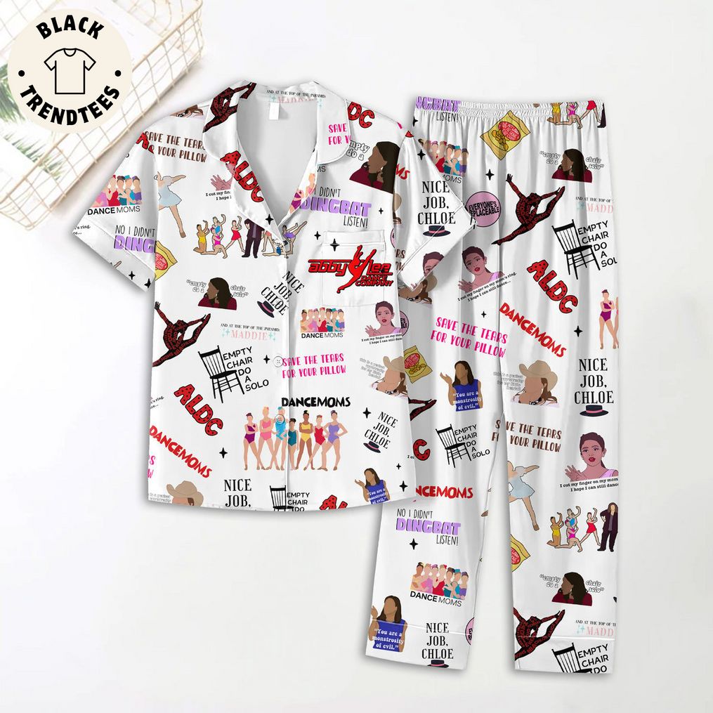 ALDC  Dancemoms Save The Tears For Your Pillow Pijamas Set