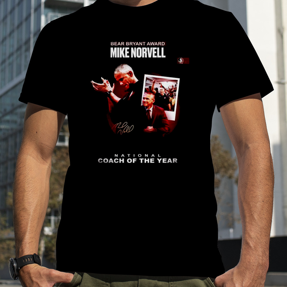 Mike Norvell Win 2023 Bryant Award National Coach Of The Year Shirt