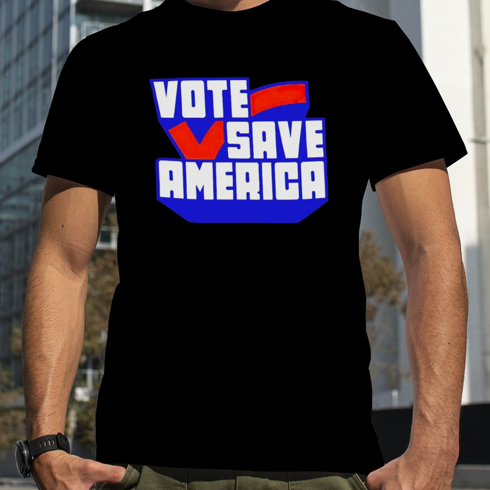 Vote save America logo shirt