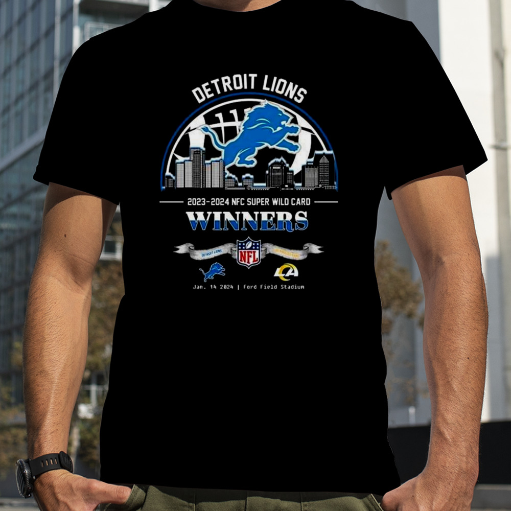 Detroit Lions Winners Season 2023-2024 Nfc Super Wild Card Nfl Divisional Skyline January 14 2024 Ford Field Stadium T-shirt