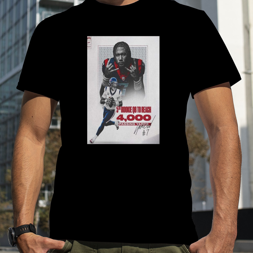 Houston Texans Cj Stroud Making 5th Rookie Qb To Reach 4000 Passing Yards Signature T-shirt