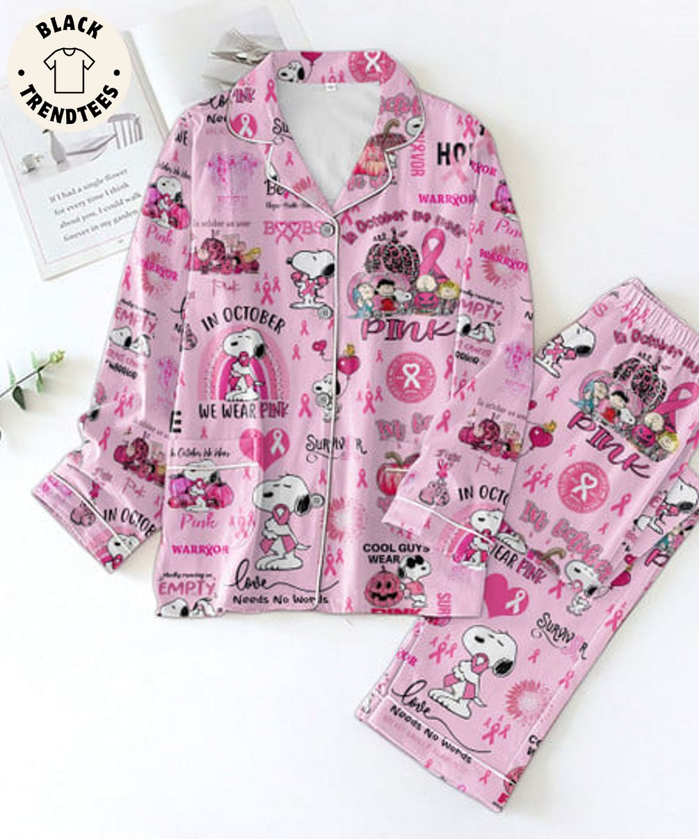 In October We Wear Pink Warryor Love Needs No Words So Cute Pijamas Set