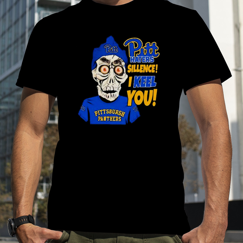 Jeff Dunham Pittsburgh Panthers Haters Silence! I Keel You shirt