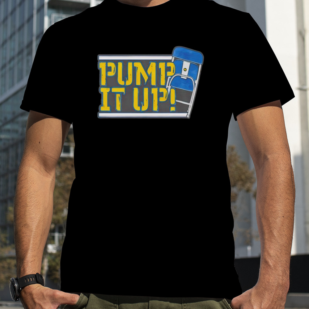 Pump It Up Michigan Wolverines shirt