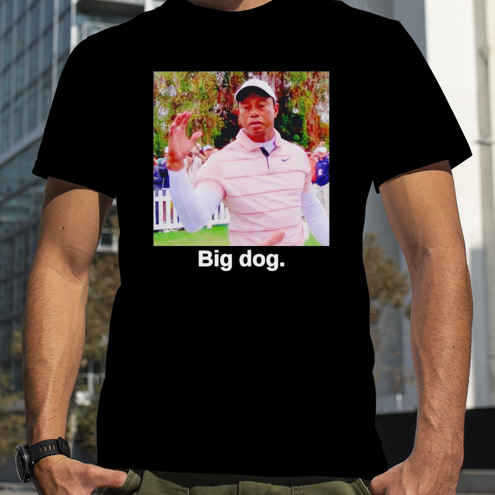 Tiger Woods Big Dog shirt