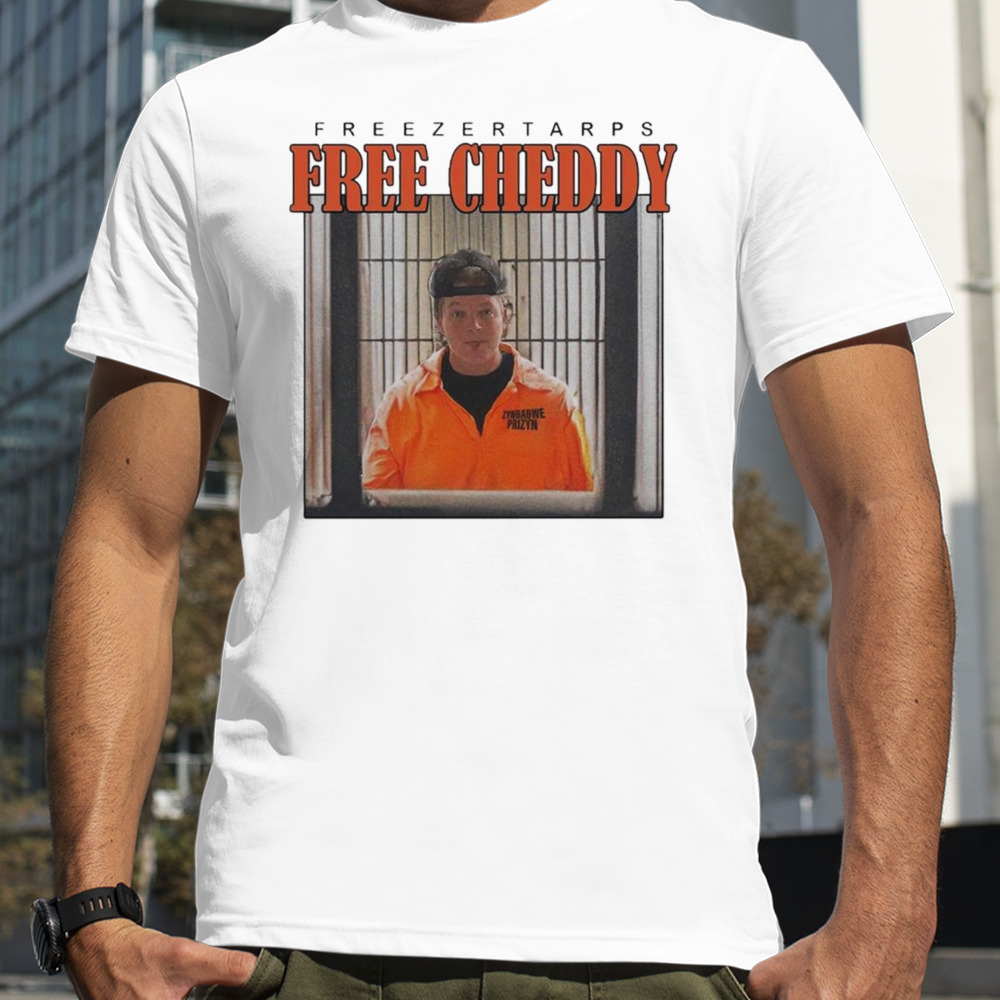 Freezer Tarps Free Cheddy shirt