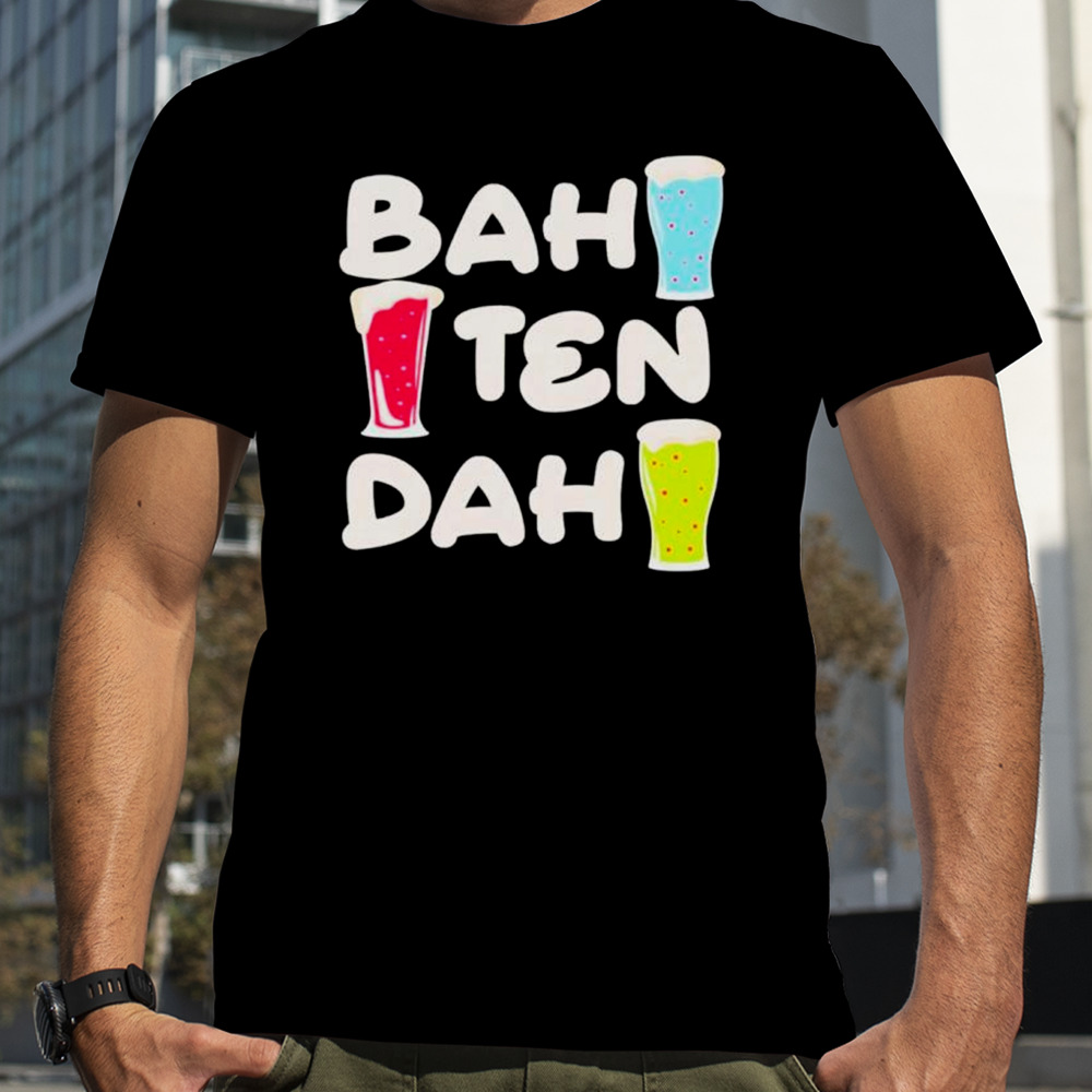 Bartender Bah ten dah shirt