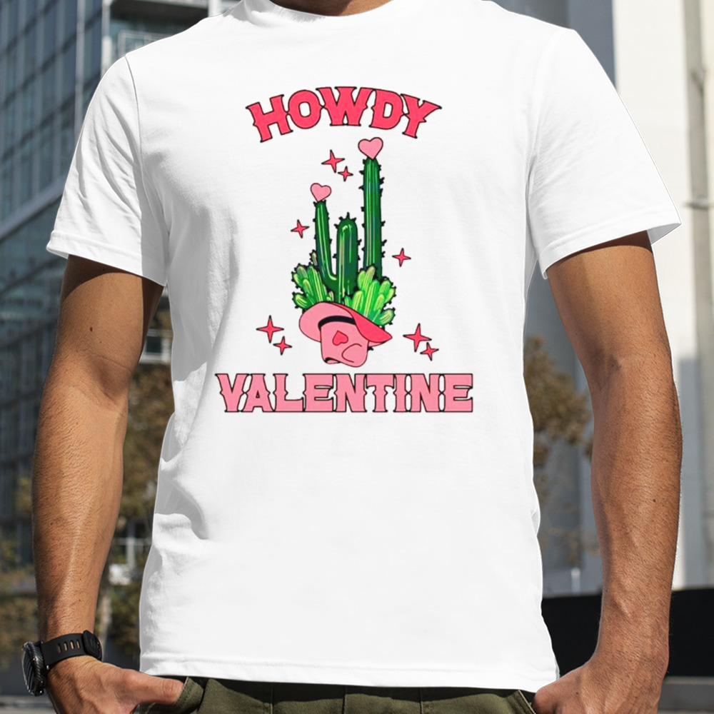 Cactus howdy Valentine cowboy hat shirt