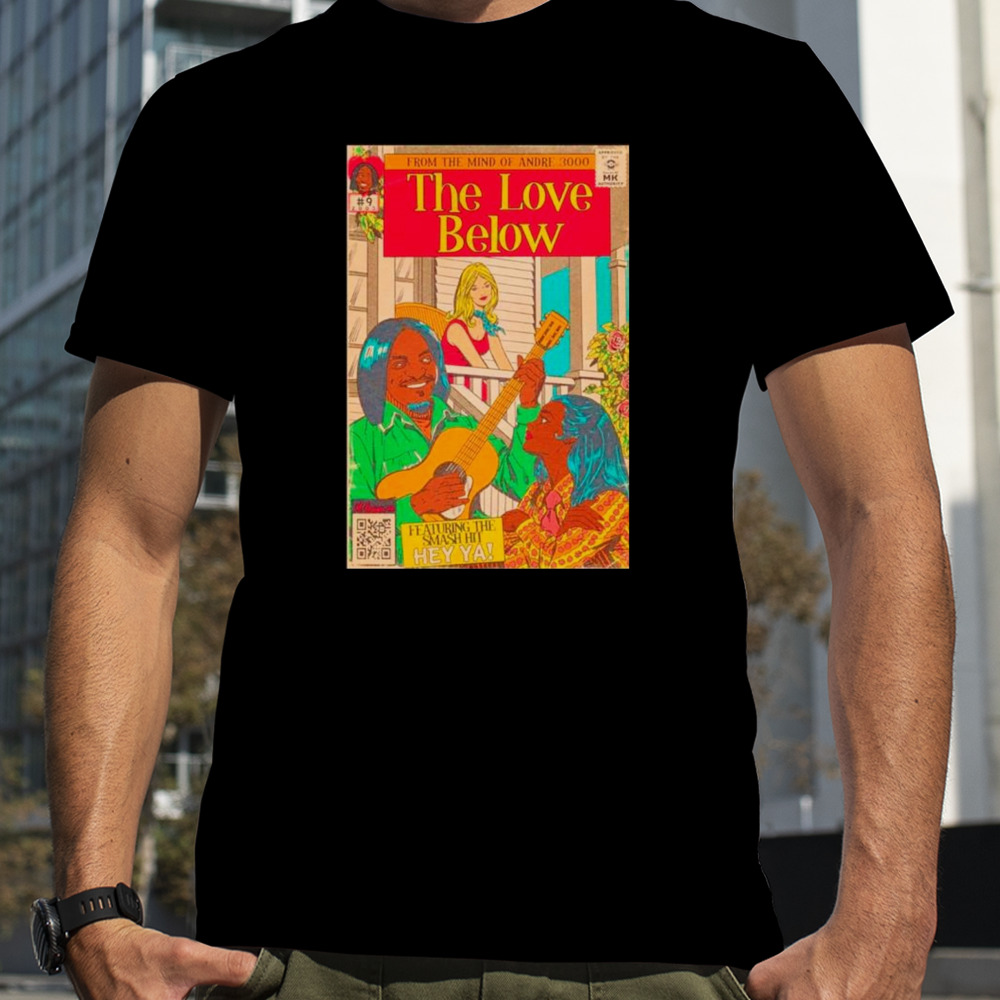 From the mind of andre 3000 the love below shirt