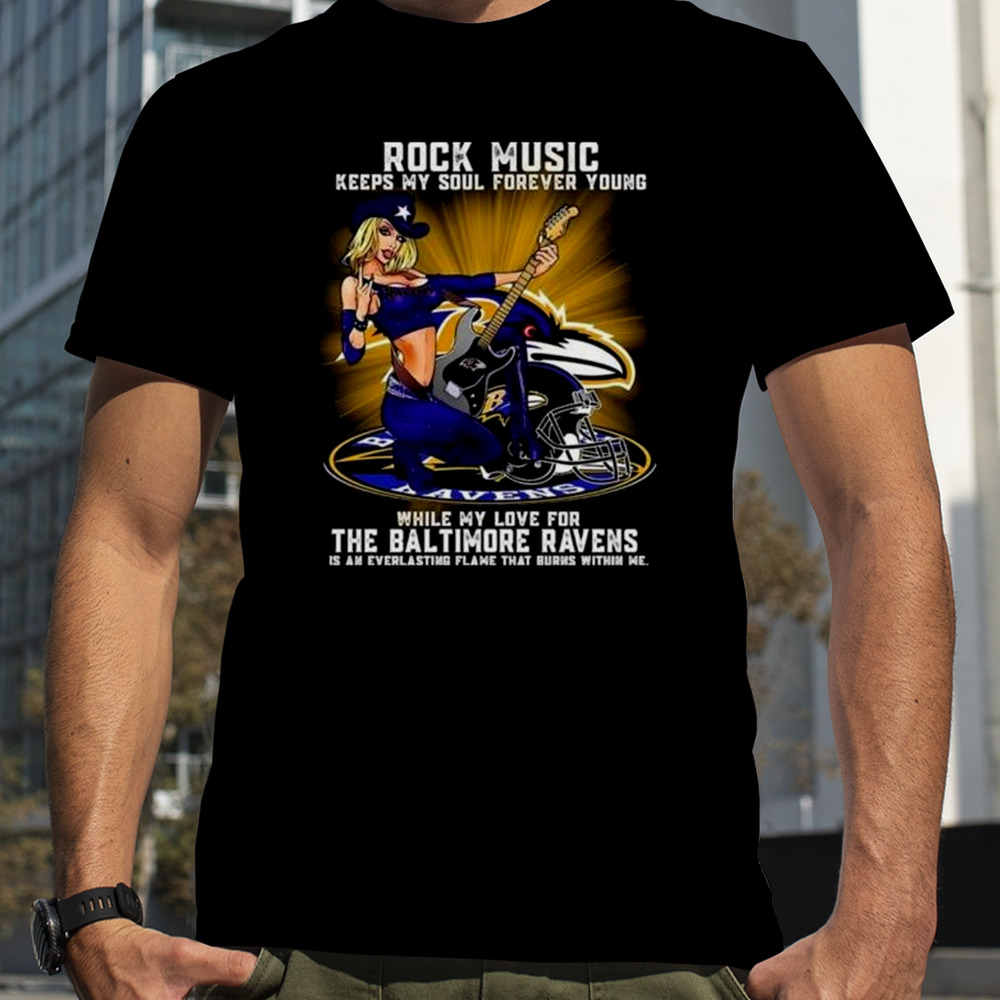 Baltimore Ravens Rock Music Keep My Soul Forever Young 2024 Shirt