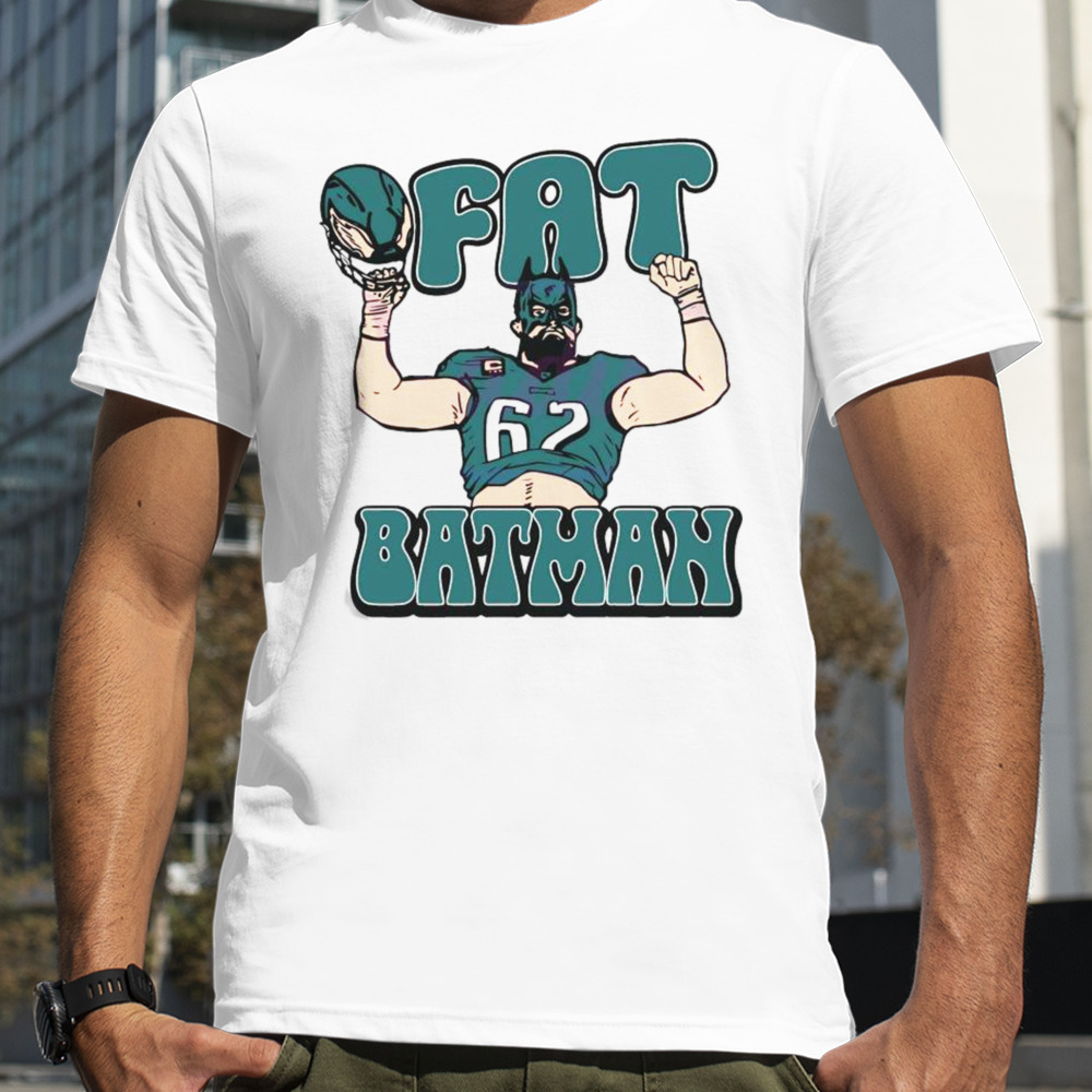 Fat Batman Jason Kelce Philadelphia Football Shirt