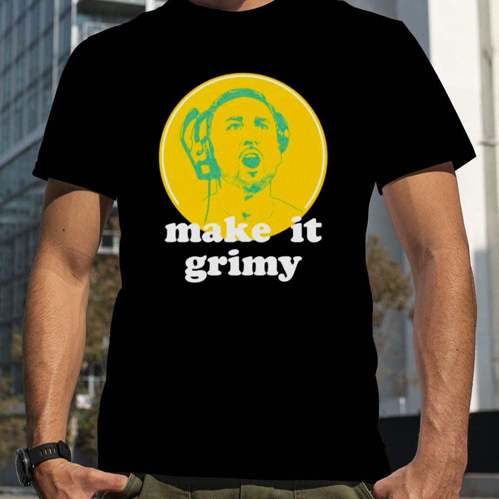 Green Bay Packers Matt Lafleur Make it grimy shirt