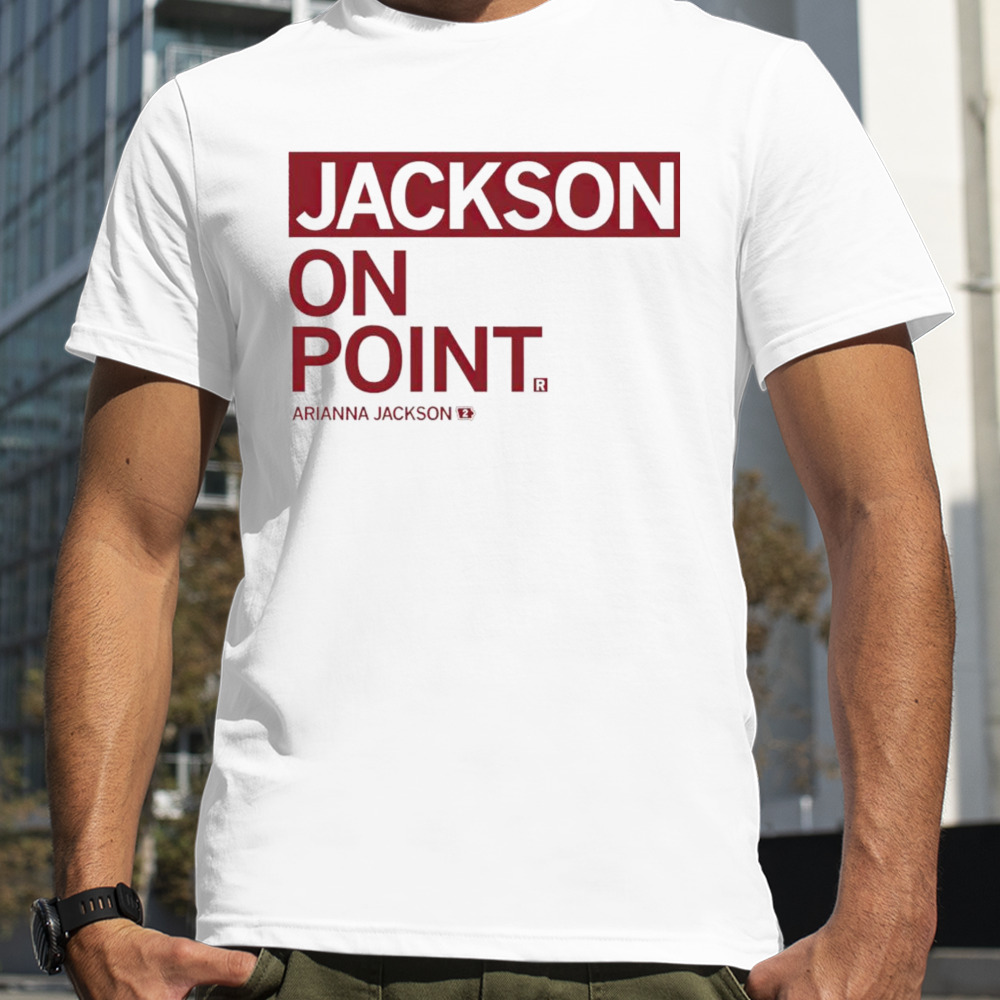 Jackson on point Arianna Jackson shirt