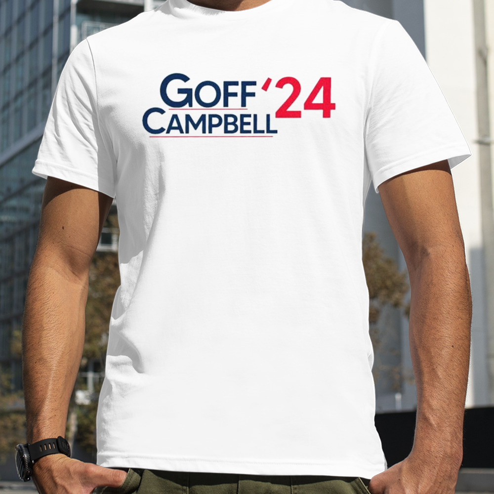 Jared Goff Dan Campbell For President 2024 shirt