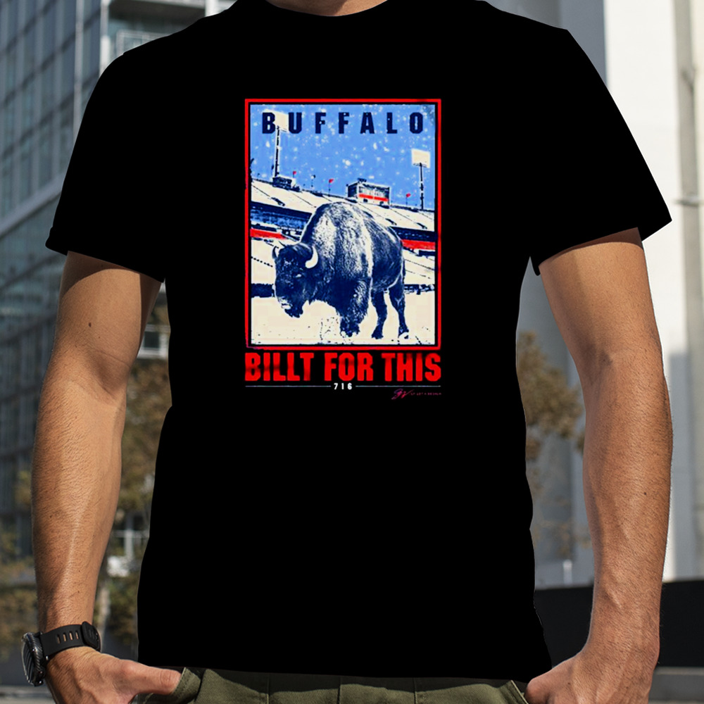 Buffalo Billt For This T-shirt