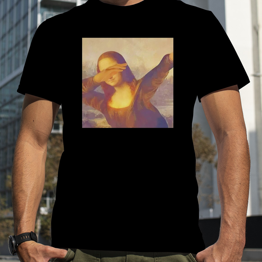 Dabbing Mona Lisa shirt