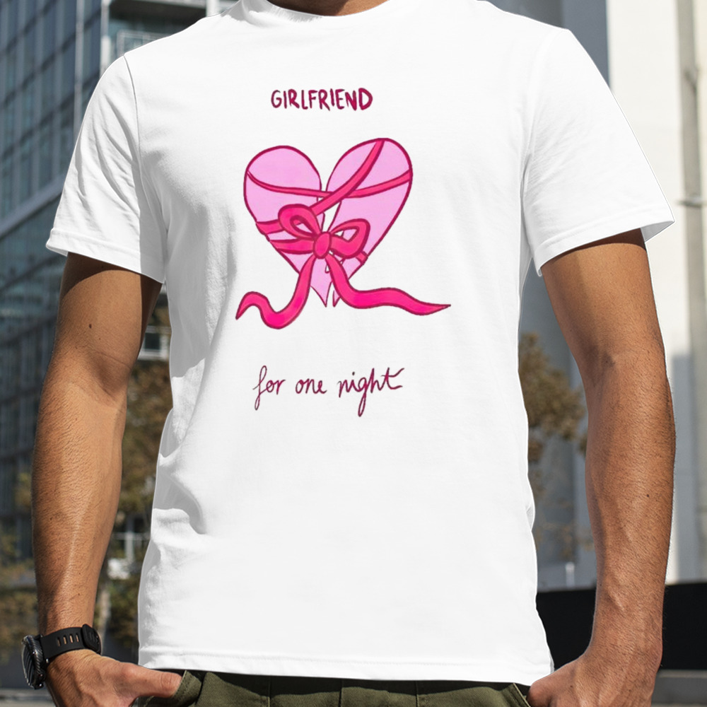 Girlfriend for me night shirt