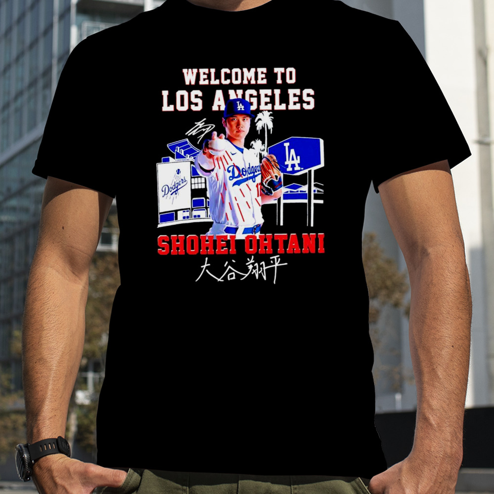 Welcome to Los Angeles Shohei Ohtani signature shirt