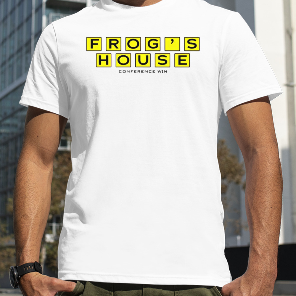 Frog’s house conference win shirt