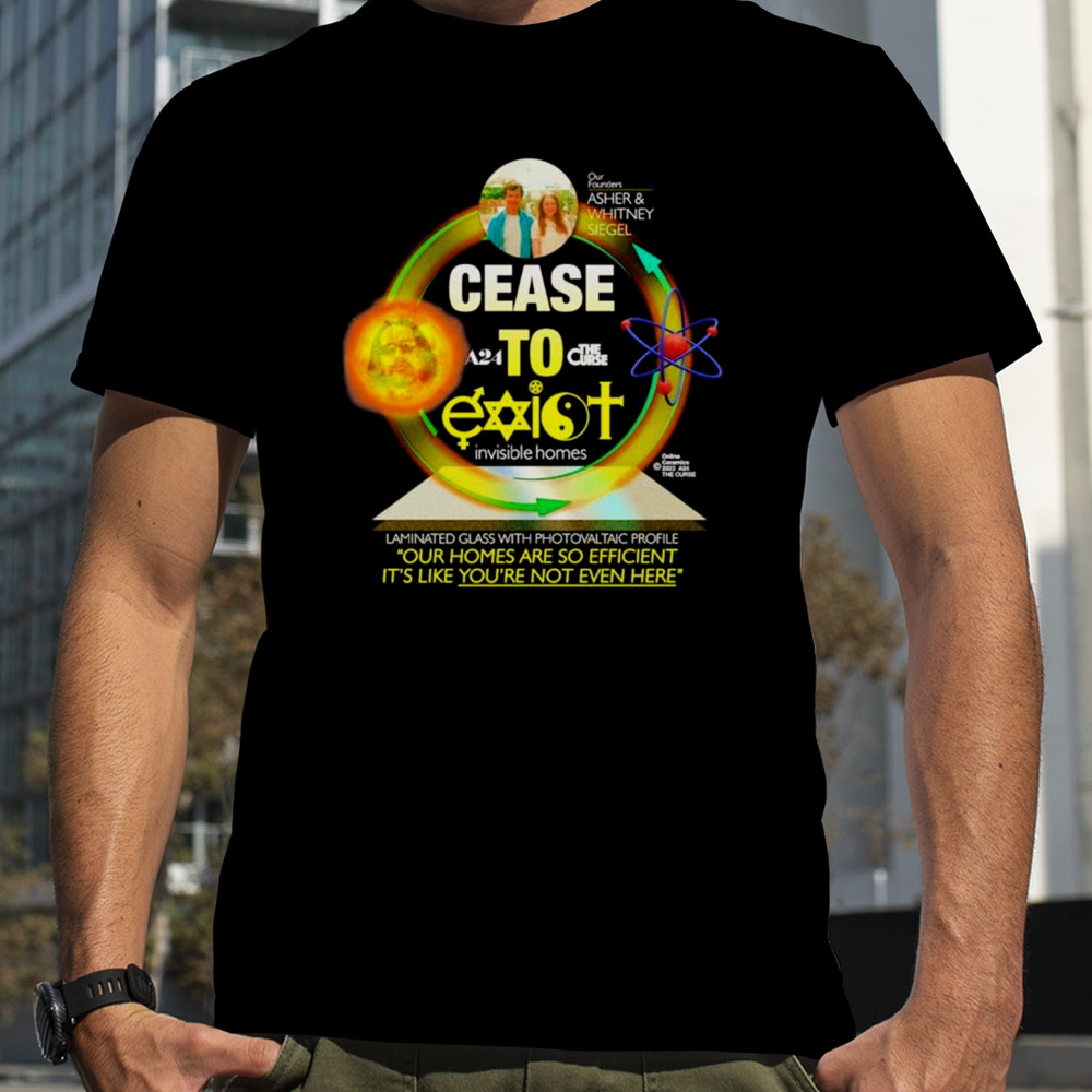 Cease to the Curse eliot invisible homes shirt