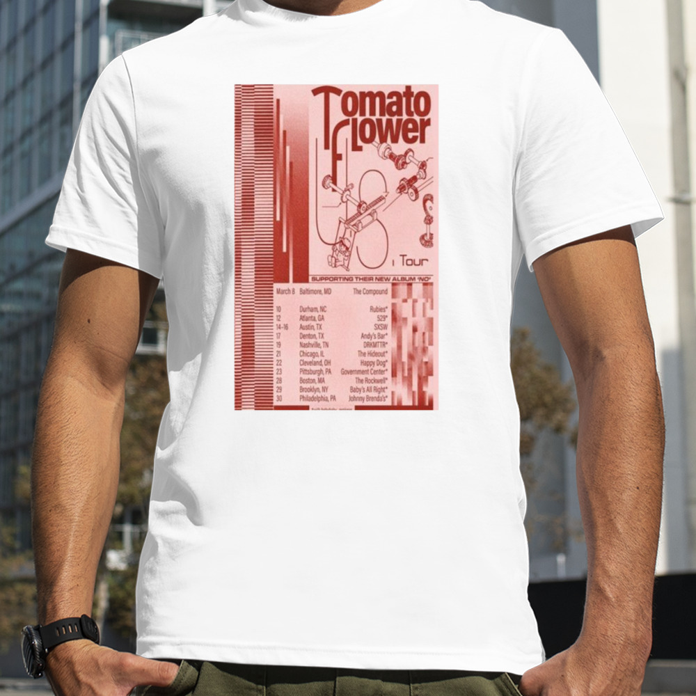 Tomato Flower March Tour ’24 Shirt