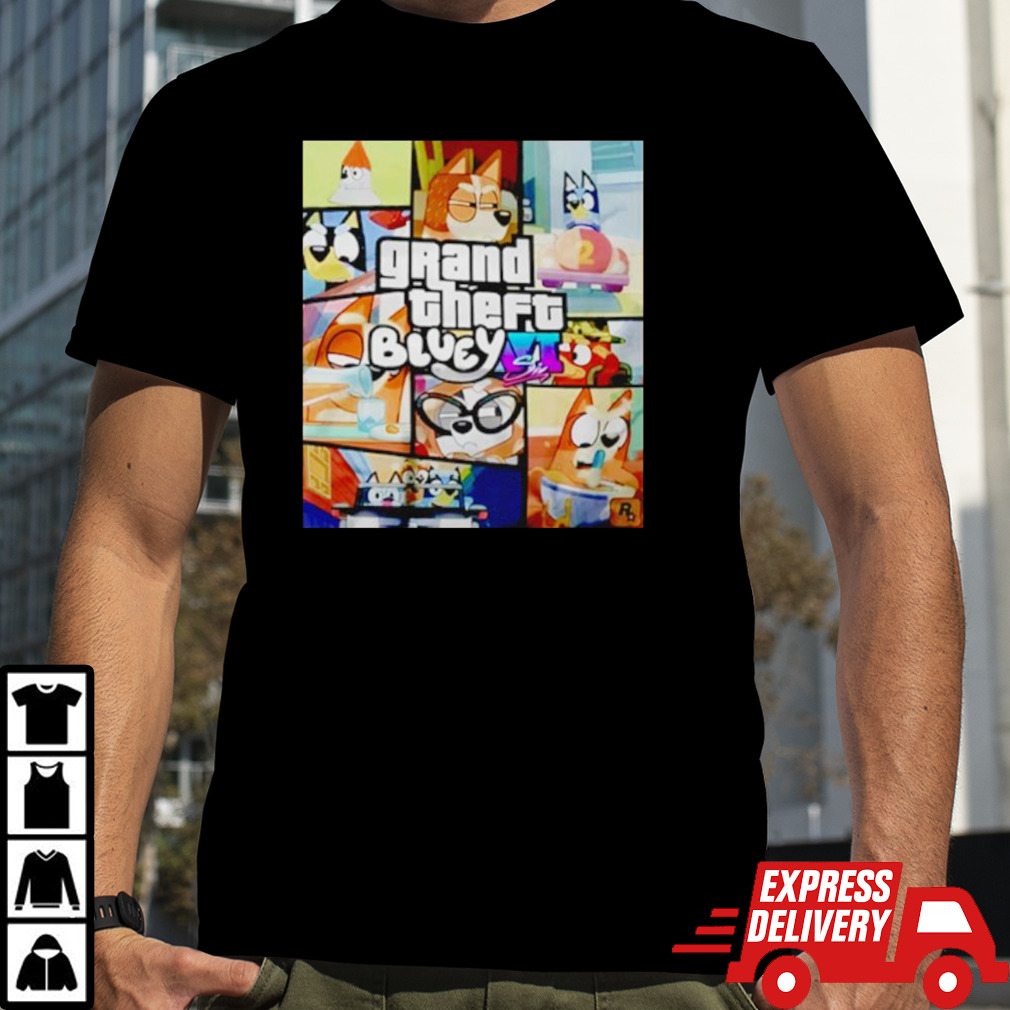 Bluey Jopla Grand Theft Vi Six Bluey shirt