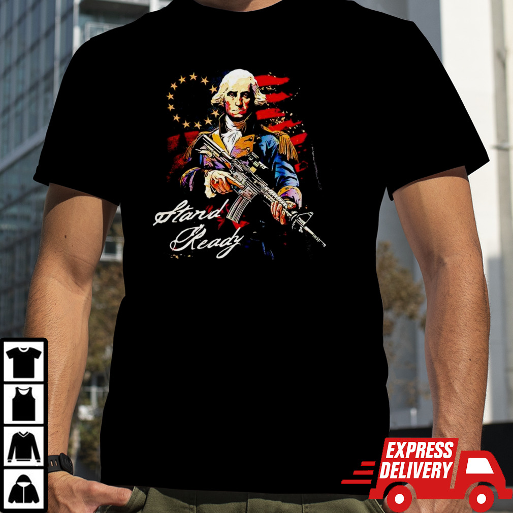 George Washington stand ready vintage shirt