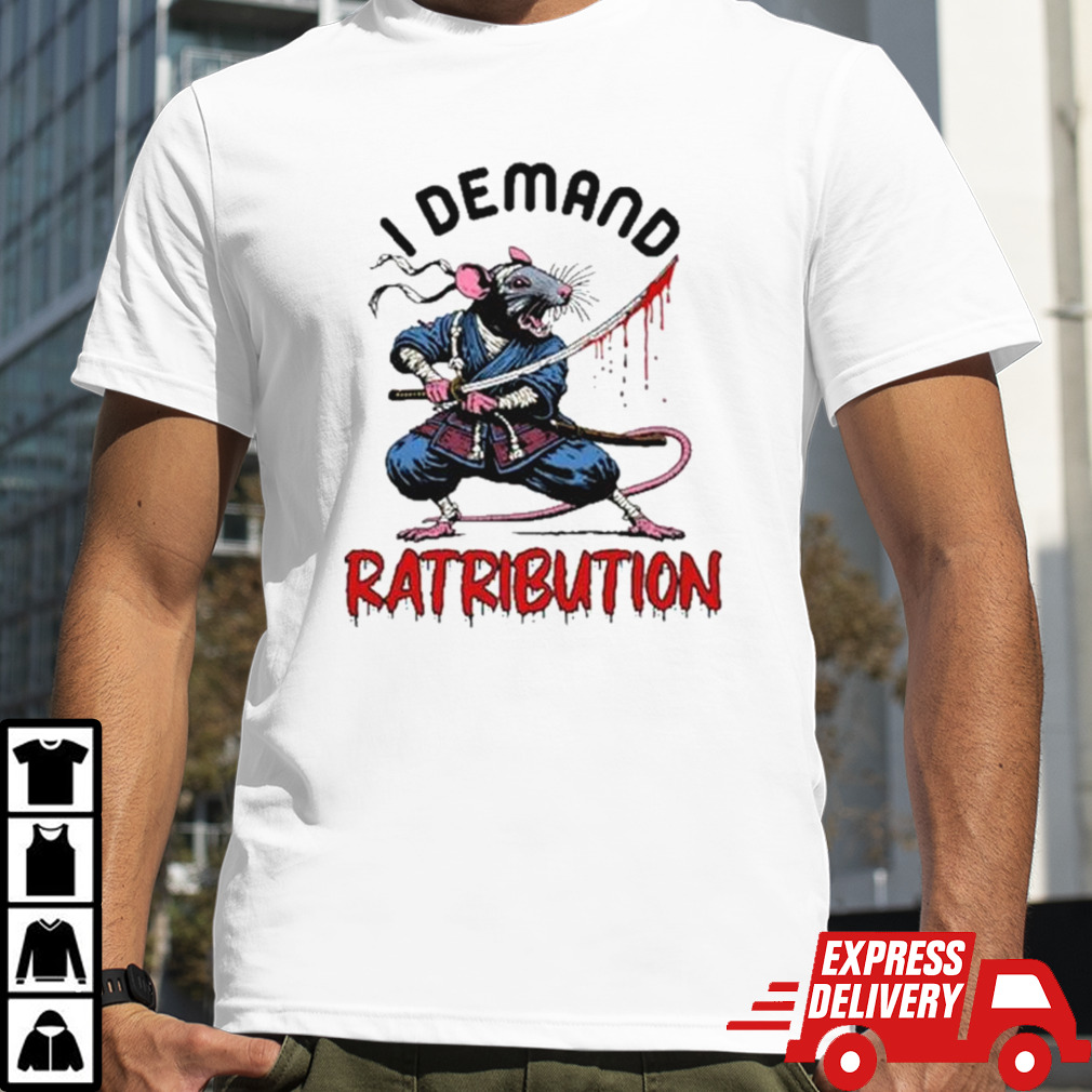 I Demand Ratribution Mouse Mage White shirt