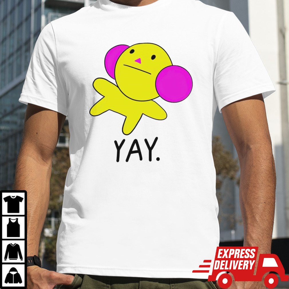 Mavo says yay shirt