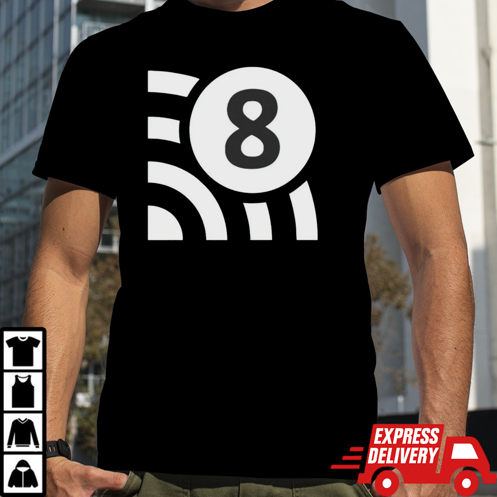 Wi-fi 8 is coming shirt