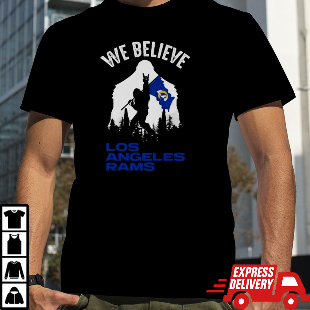 Bigfoot We Believe Los Angeles Rams 2024 Shirt