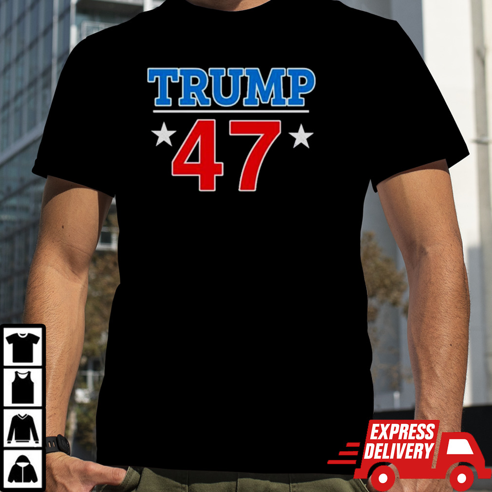 Donald Trump 47 president shirt